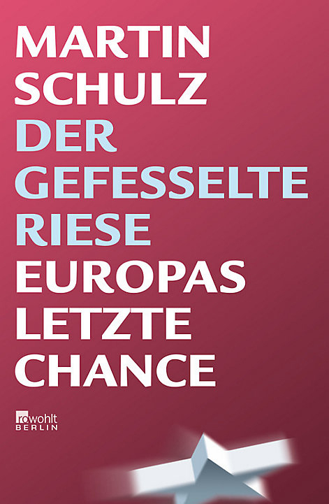 Der gefesselte Riese - Europas letzte Chance